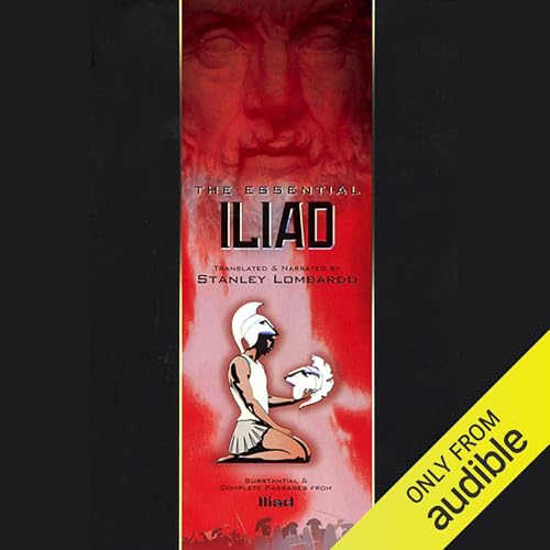 Cover of The Essential Iliad