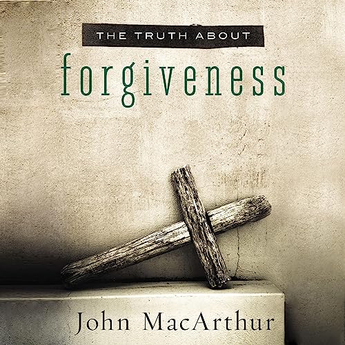 Cover of The Truth About Forgiveness