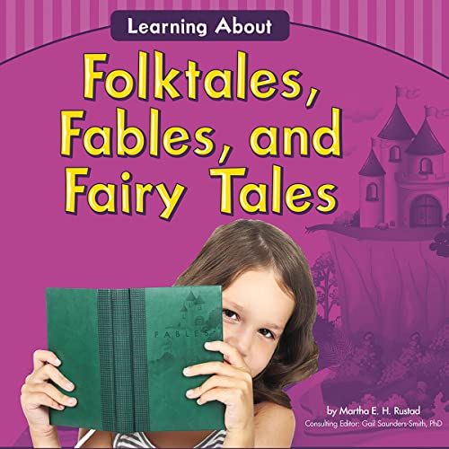 Cover of Learning About Folktales, Fables, and Fairy Tales