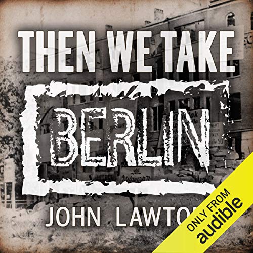Cover of Then We Take Berlin
