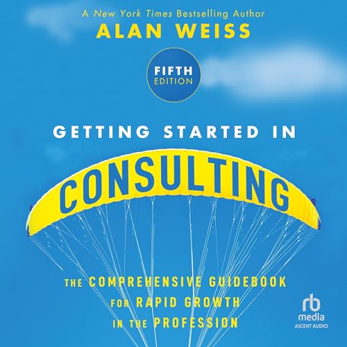 Cover of Getting Started in Consulting
