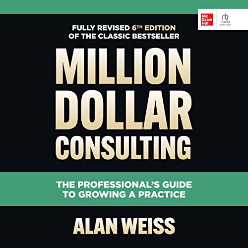 Cover of Million Dollar Consulting, Sixth Edition