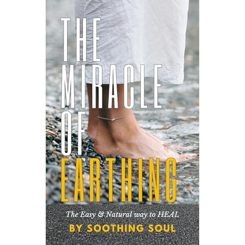 Cover of The Miracle Of Earthing