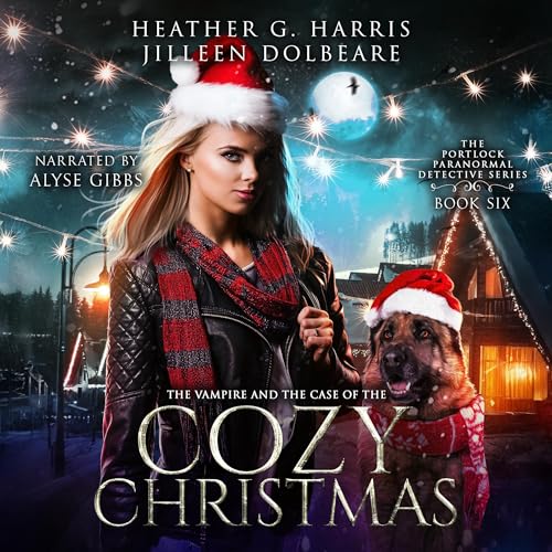 Cover of The Vampire and the Case of the Cozy Christmas