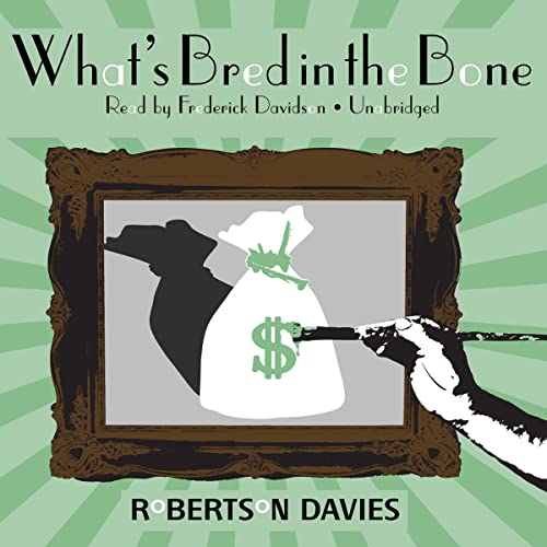 Cover of What's Bred in the Bone