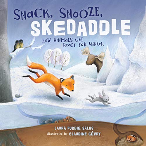 Cover of Snack, Snooze, Skedaddle