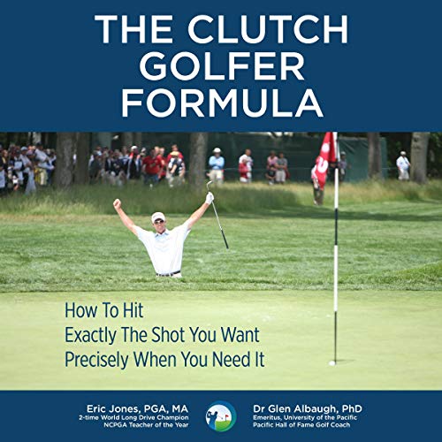 Cover of The Clutch Golfer Formula