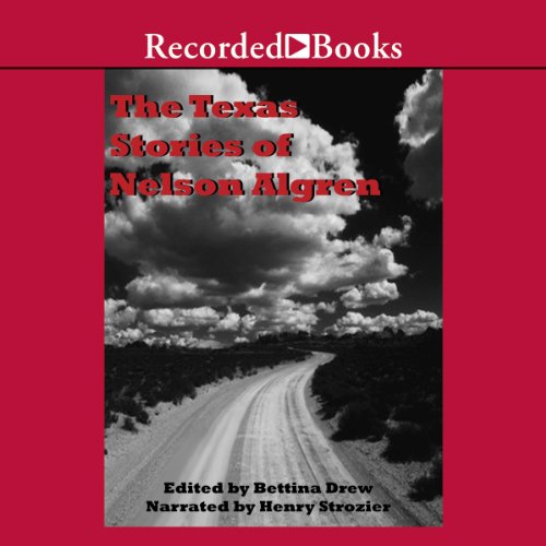 Cover of The Texas Stories of Nelson Algren