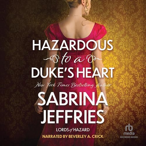 Cover of Hazardous to a Duke's Heart