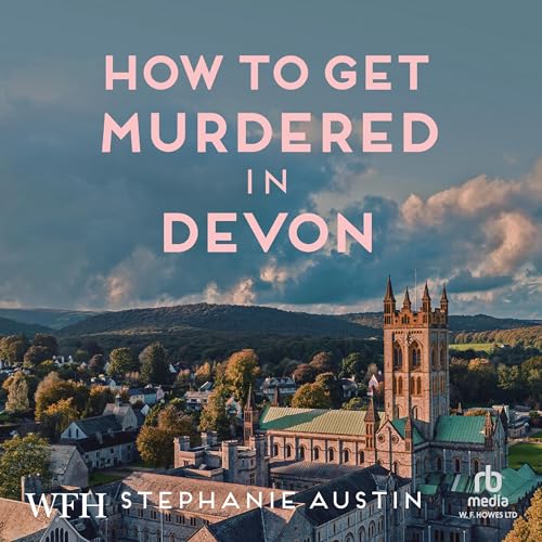 Cover of How to Get Murdered in Devon