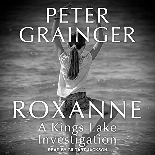 Cover of Kings Lake Investigation Series #3, Roxanne