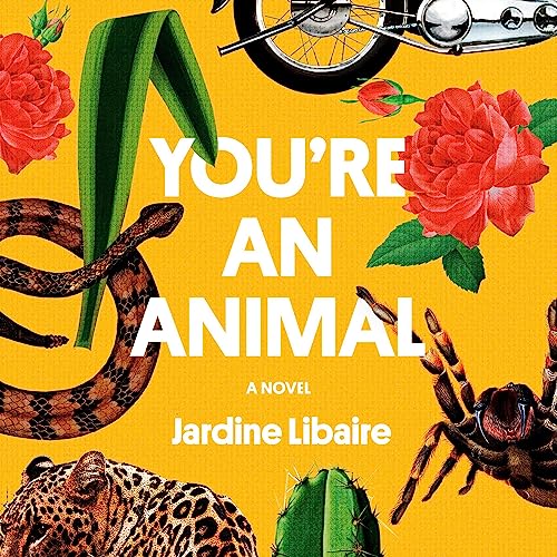 Cover of You're an Animal