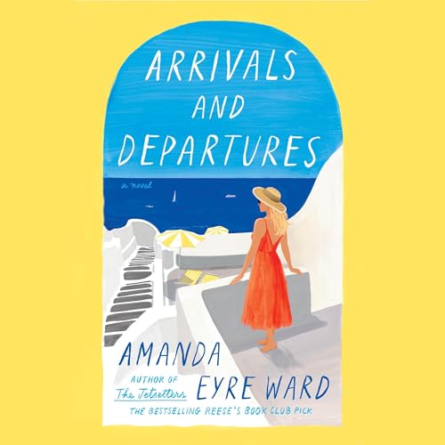 Cover of Arrivals and Departures