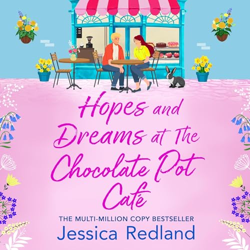 Cover of Hopes and Dreams at The Chocolate Pot Café
