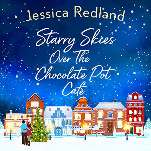 Cover of Starry Skies Over the Chocolate Pot Cafe