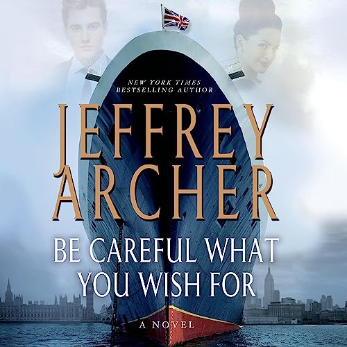 Cover of Be Careful What You Wish For