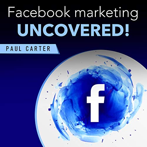 Cover of Facebook Marketing Uncovered!
