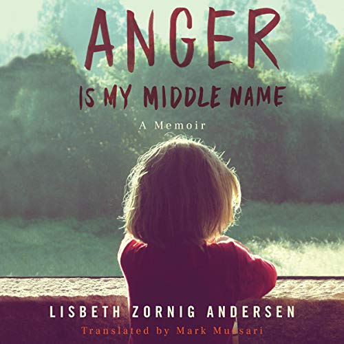 Cover of Anger Is My Middle Name