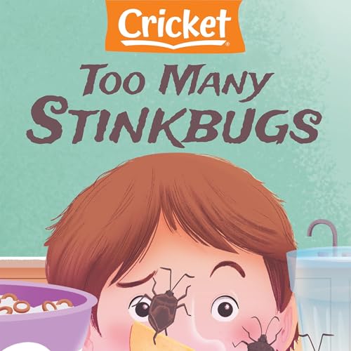 Cover of Too Many Stinkbugs