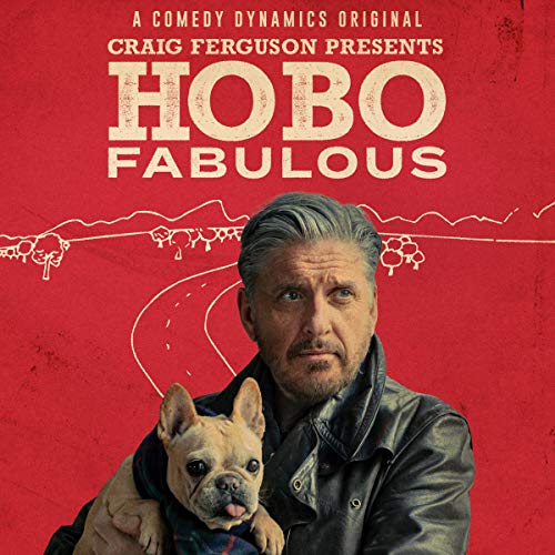 Cover of Craig Ferguson: Hobo Fabulous