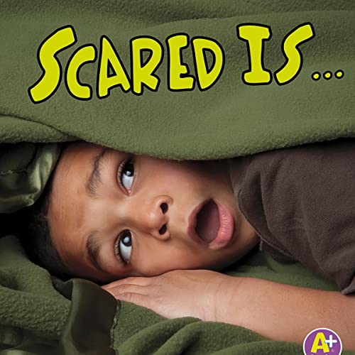 Cover of Scared Is ...