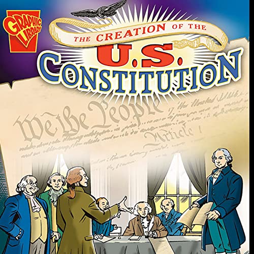 Cover of The Creation of the US Constitution