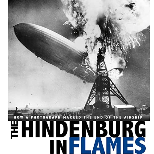 Cover of The Hindenburg in Flames