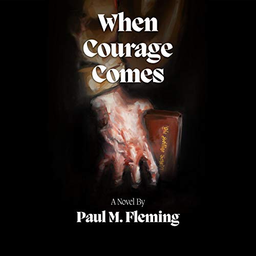 Cover of When Courage Comes