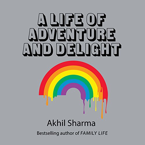 Cover of A Life of Adventure and Delight