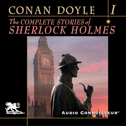 Cover of The Complete Stories of Sherlock Holmes, Volume 1