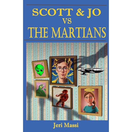 Cover of Scott and Jo vs. The Martians!