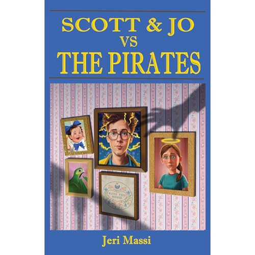 Cover of Scott and Jo vs. The Pirates!