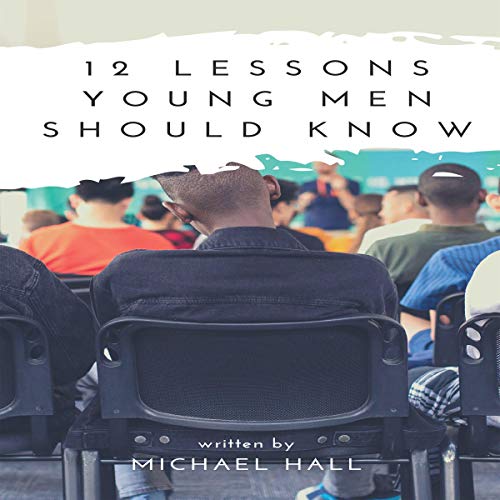 Cover of 12 Lessons Young Men Should Know