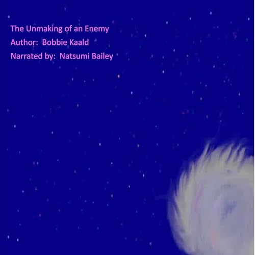 Cover of The Unmaking of an Enemy