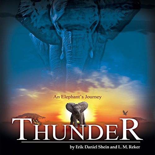Cover of Thunder: An Elephant's Journey
