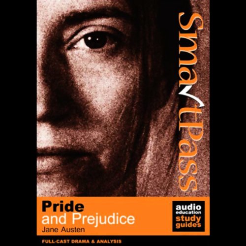 Cover of SmartPass Audio Education Study Guide to Pride and Prejudice (Dramatised)