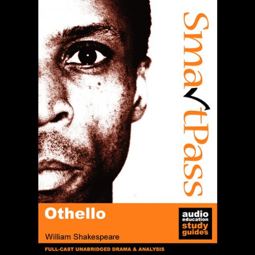 Cover of SmartPass Audio Education Study Guide to Othello (Unabridged, Dramatised)