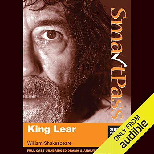 Cover of SmartPass Audio Education Study Guide to King Lear (Unabridged, Dramatised)