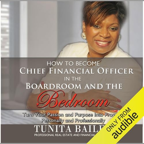 Cover of How to Become Chief Financial Officer in the Boardroom and the Bedroom