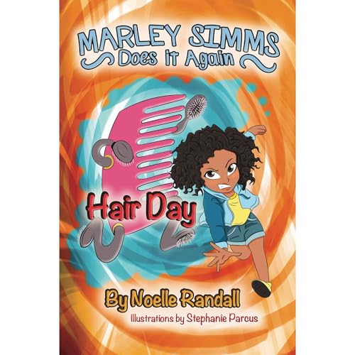 Cover of Marley Simms Does It Again: Hair Day