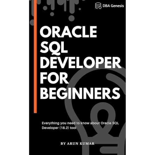 Cover of Oracle SQL Developer for Absolute Beginners