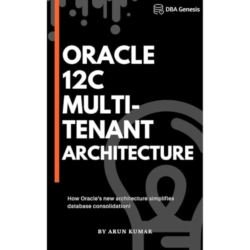 Cover of Oracle 12c Multi-Tenant Architecture