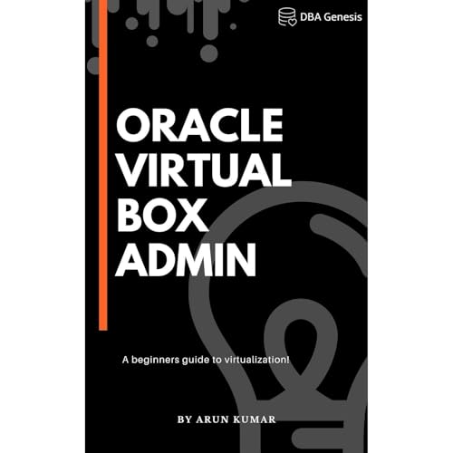 Cover of Oracle VirtualBox Administration