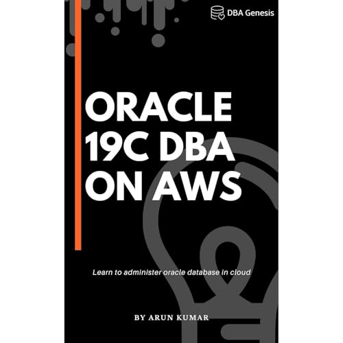 Cover of Oracle 19c DBA on AWS