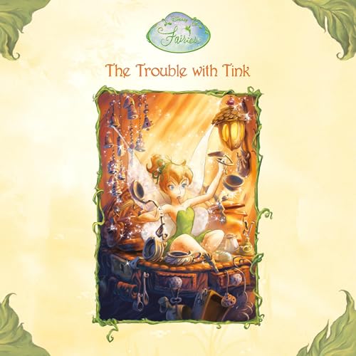Cover of The Trouble with Tink (Disney Fairies)