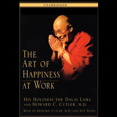 Cover of The Art of Happiness at Work