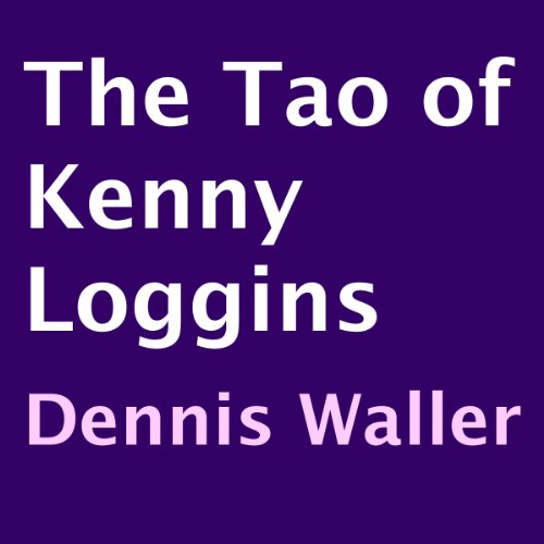 Cover of The Tao of Kenny Loggins