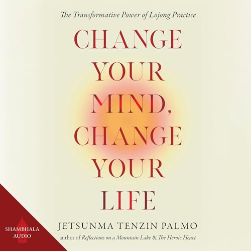 Cover of Change Your Mind, Change Your Life