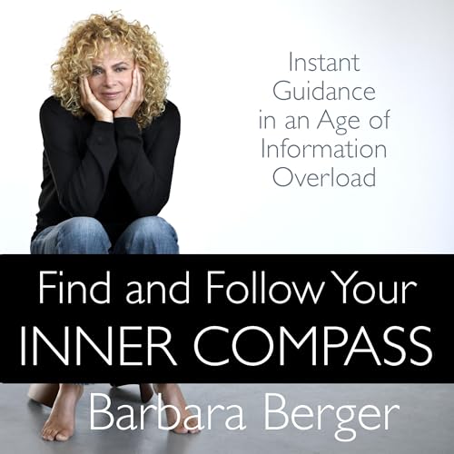 Cover of Find and Follow Your Inner Compass