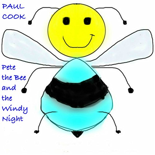 Cover of Pete the Bee and the Windy Night